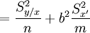 =frac{S^2_{y/x}}{n}+b^2frac{S^2_{x‘}}{m}